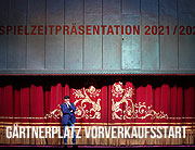 Gärtnerplatztheater | Vorverkaufsstart Spielzeit 2021/2022 am 19. Juli 2021 (©Foto: Christian Pogo Zach)